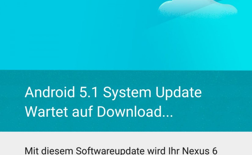 Android 5.1 Update funktioniert nicht